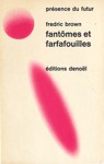 Fantmes et farfafouilles