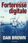 Forteresse digitale Forteresse digitale