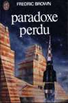 Paradoxe perdu