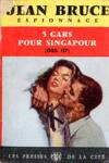 5 gars pour Singapour - OSS 117