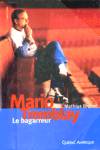 Mario Tremblay, le bagarreur