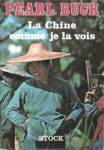 La Chine comme je la vois