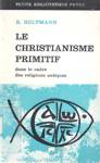 Le christianisme primitif
