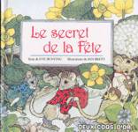 Le secret de la Fte