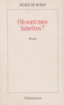 Où sont mes lunettes? Où sont mes lunettes?