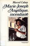 Marie-Joseph Anglique, incendiaire