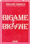 Bigame