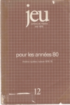 Jeu - Cahiers de thtre - Numro 12