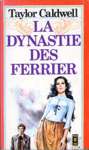 La dynastie des Ferrier