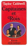 Le vin de la violence - La dynastie maudite - Capitaine et Rois - Tome I Le vin de la violence - La dynastie maudite - Capitaine et Rois - Tome I