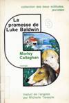 La promesse de Luke Baldwin