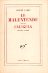 Le malentendu - Caligula