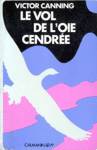 Le vol de l'oie cendre