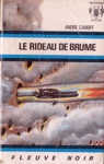 Le rideau de brume