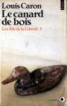 Le canard de bois - Les Fils de la Libert - Tome I