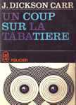 Un coup sur la tabatire