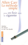 La mthode simple pour en finir avec la cigarette