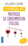 La mthode simple pour matriser sa consommation d'alcool