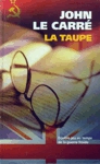 La taupe La taupe