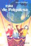 L'eau de Polgak-sa