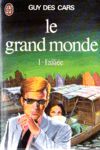 L'allie - Le grand monde - Tome I