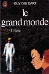 L'allie - Le grand monde - Tome I