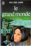 La trahison - Le grand monde - Tome II