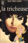 La tricheuse