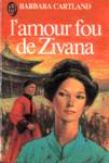 L'amour fou de Zivana