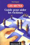 Les sectes - Guide pour aider les victimes