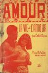 La vie et l'amour