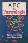 L'ABC de l'astrologie