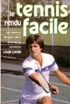 Le tennis rendu facile