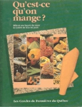 Qu'est-ce qu'on mange ? - Tome I