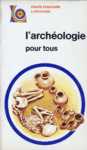 L'archologie pour tous