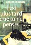 Il est plus tard que tu penses