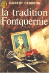 La tradition Fontquernie La tradition Fontquernie