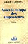 Voici le temps des imposteurs