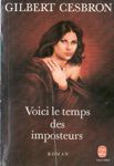 Voici le temps des imposteurs Voici le temps des imposteurs