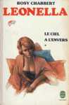 Le ciel à l'envers - Leonella - Tome I Le ciel à l'envers - Leonella - Tome I