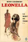 La mort du tigre - Leonella - Tome II La mort du tigre - Leonella - Tome II