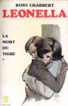 La mort du tigre - Leonella - Tome I La mort du tigre - Leonella - Tome I