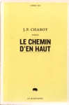 Le chemin d'en haut