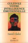 Cultivez votre intelligence motionnelle