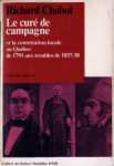 Le cur de campagne et la contestation locale au Qubec de 1791 aux troubles de 1837-38