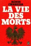 La vie des mort