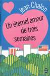 Un ternel amour de trois semaines