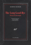 The long good-bye (Sur un air de navaja)