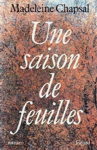 Une saison de feuilles