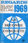 La seconde conqute - Regards 1969